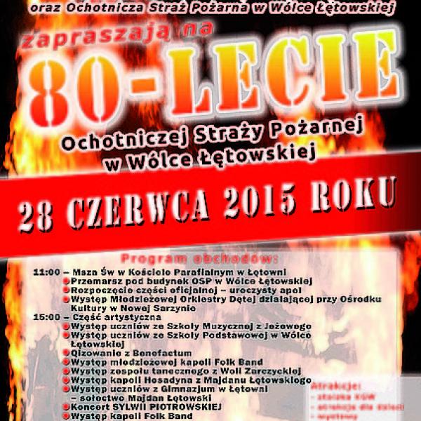 80-lecie Ochotniczej Straży Pożarnej w Wólce Łętowskiej 2015